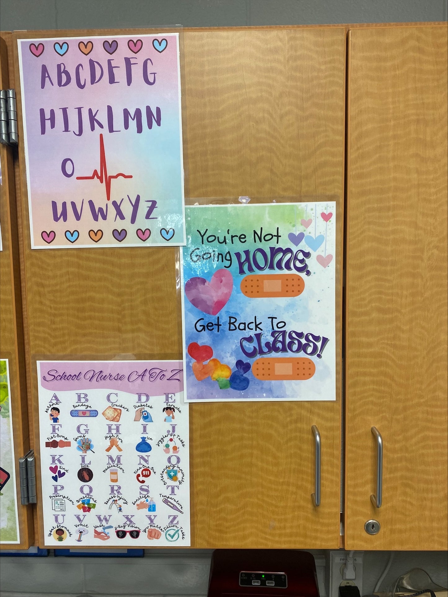 Get Back to Class School Nurse Office Wall Decor, DIGITAL DOWNLOAD, Nursing Office Sign, Cute Your Not Going Home School Office Sign.