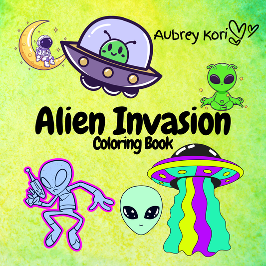 In-stock on Amazon: Alien Invasion Coloring Book by Aubrey Kori Coloring